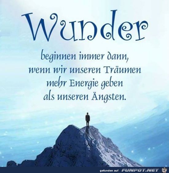Wunder beginnen immer dann Wunder beginnen immer dann