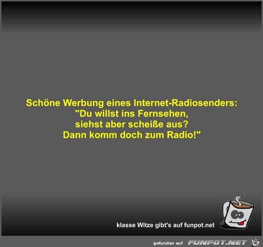 Schne Werbung eines Internet-Radiosenders