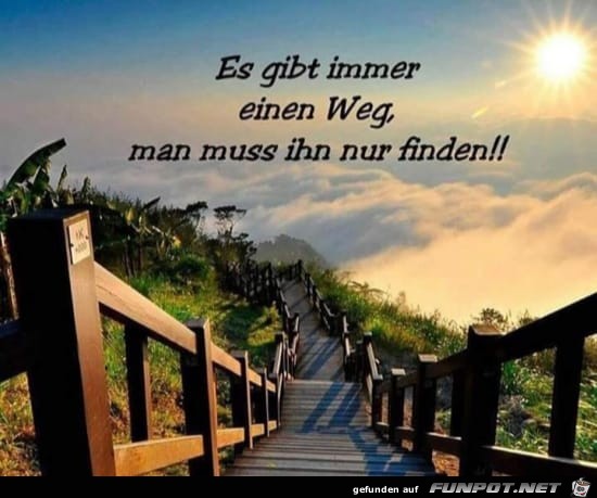 Es gibt immer einen Weg Es gibt immer einen Weg