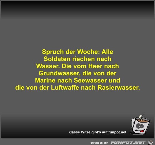 Spruch der Woche