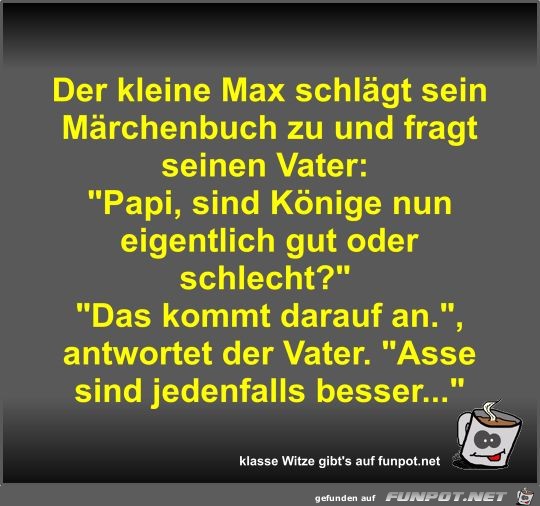 Der kleine Max schlägt sein Märchenbuch zu und fragt seinen Der kleine Max schlägt sein Märchenbuch zu und fragt seinen