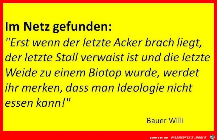 Was Bauer Willi sagt
