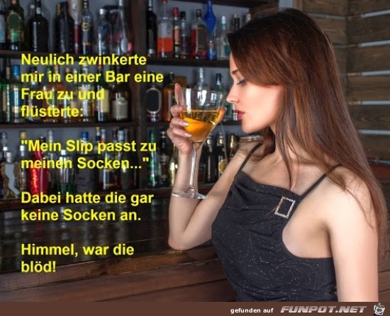 Wie blöd Wie blöd