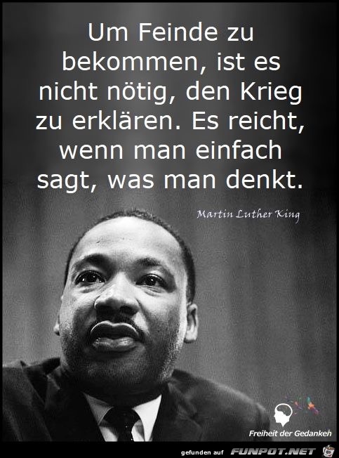 Um feinde zu bekommen Um feinde zu bekommen