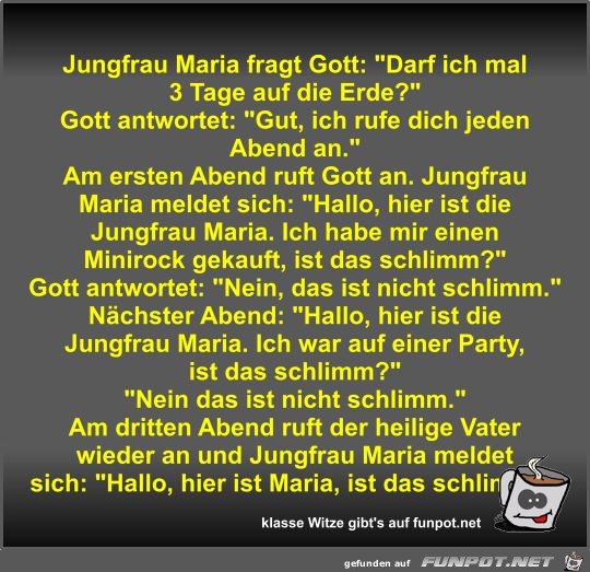 Jungfrau Maria fragt Gott