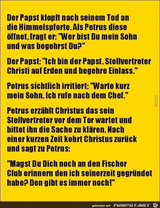 ich bin der Papst......