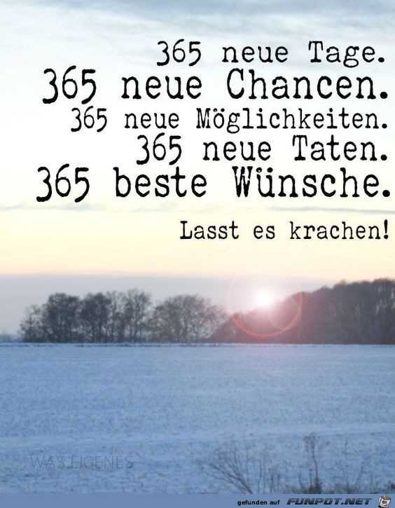 365 neue Tage.. 365 neue Tage..