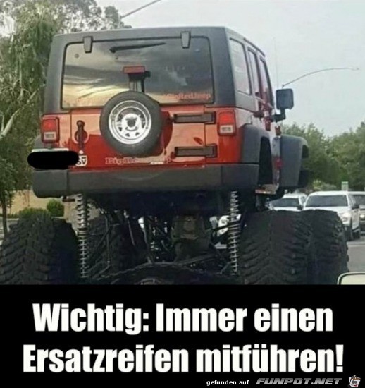 Ersatzreifen ist wichtig