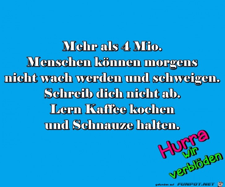 Morgens wach werden Morgens wach werden