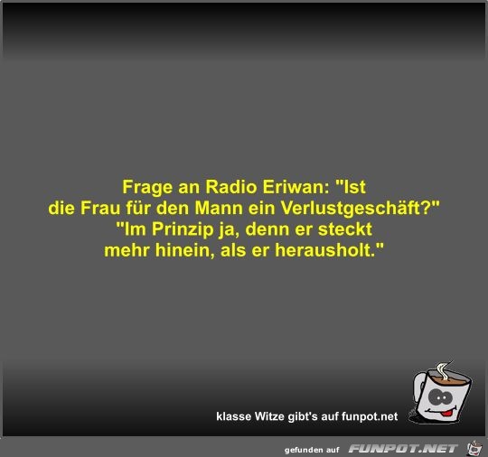 Frage an Radio Eriwan