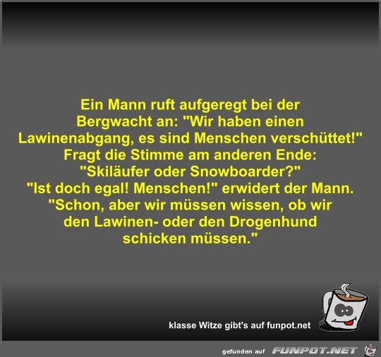 Ein Mann ruft aufgeregt bei der Bergwacht an Ein Mann ruft aufgeregt bei der Bergwacht an