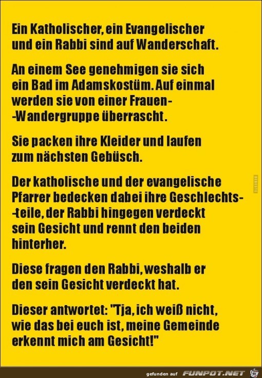 ein Katholischer, ein Evangelischer und ein Rabbi.......