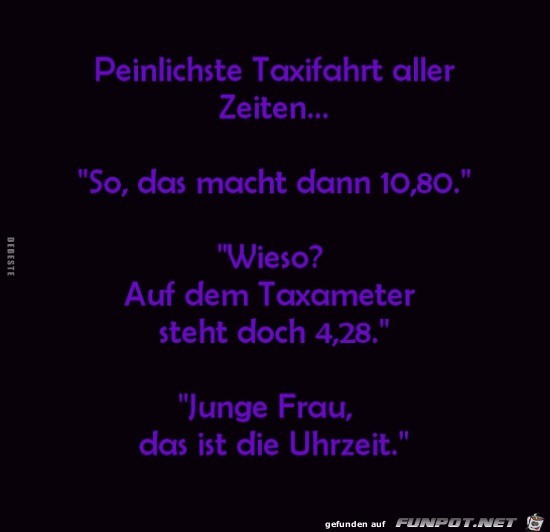 Peinliche Taxifahrt... Peinliche Taxifahrt...