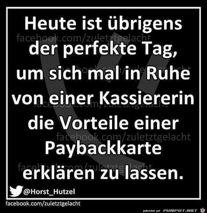 Der perfekte Tag Der perfekte Tag