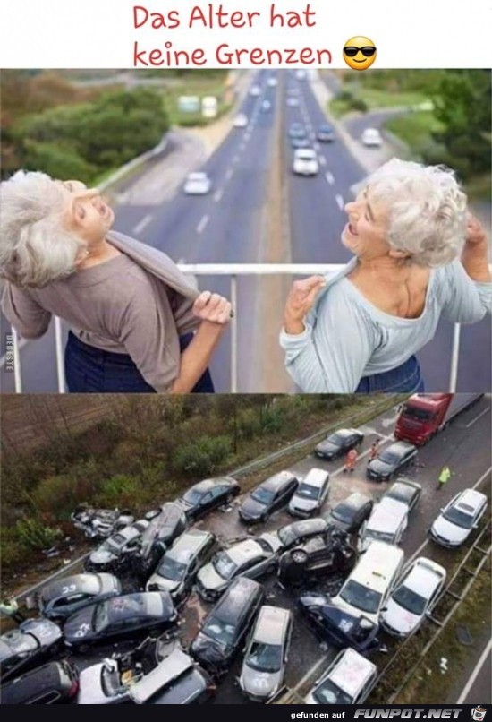 das Alter hat keine Grenzen..... das Alter hat keine Grenzen.....