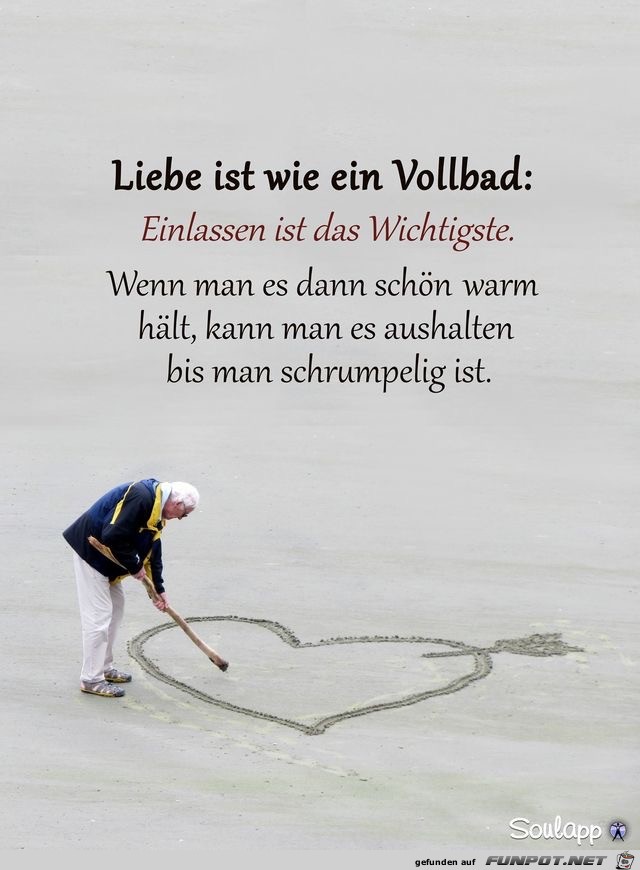 liebe ist wie ein vollbad