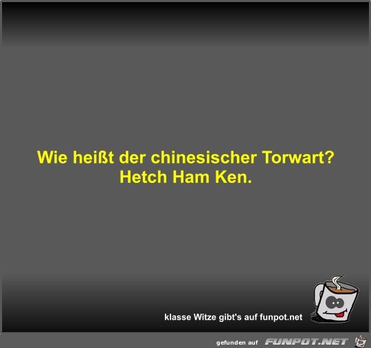 Wie heit der chinesischer Torwart?