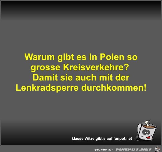 Warum gibt es in Polen so grosse Kreisverkehre?