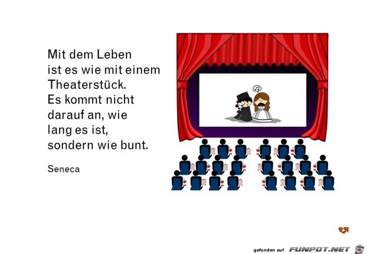 Mit dem Leben ist es wie mit einem Theaterstueck