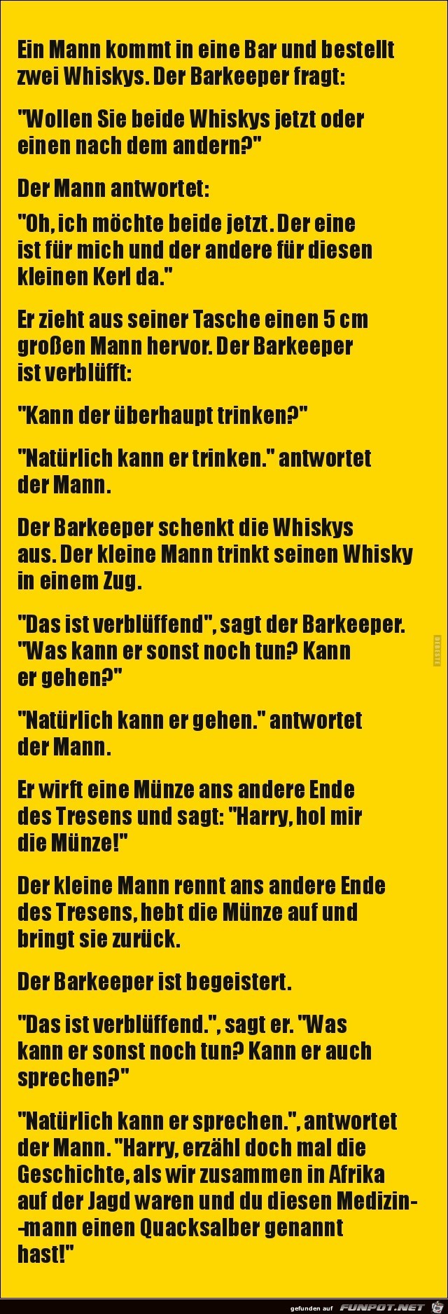 ein Mann kommt in eine Bar,...... ein Mann kommt in eine Bar,......