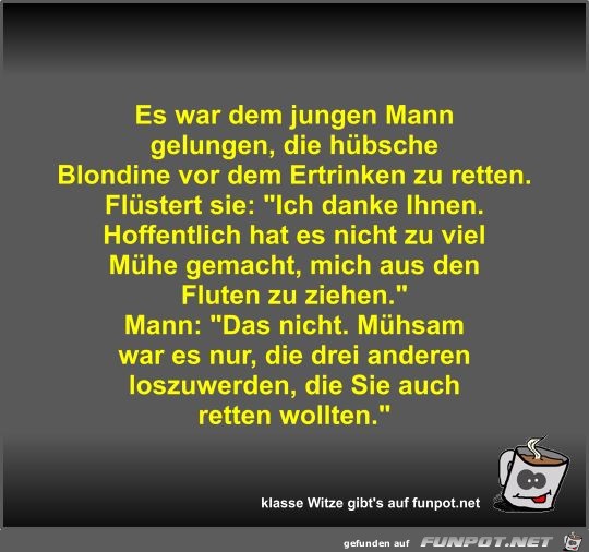 Es war dem jungen Mann gelungen Es war dem jungen Mann gelungen
