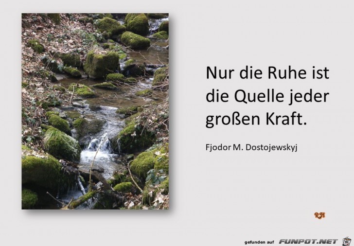 nur die ruhe ist die Quelle nur die ruhe ist die Quelle