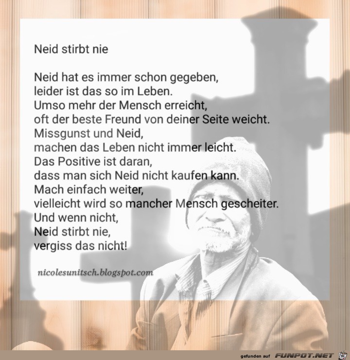 Neid stirbt nie - Gedicht von Nicole Sunitsch Neid stirbt nie - Gedicht von Nicole Sunitsch