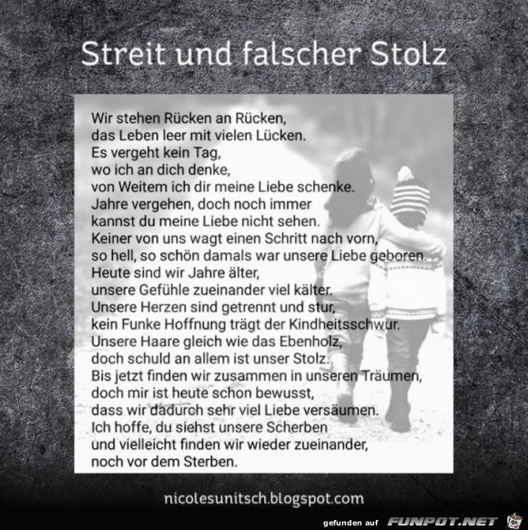 Streit und falscher Stolz - Gedicht von Nicole Sunitsch Streit und falscher Stolz - Gedicht von Nicole Sunitsch