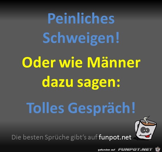 Peinliches Schweigen Peinliches Schweigen