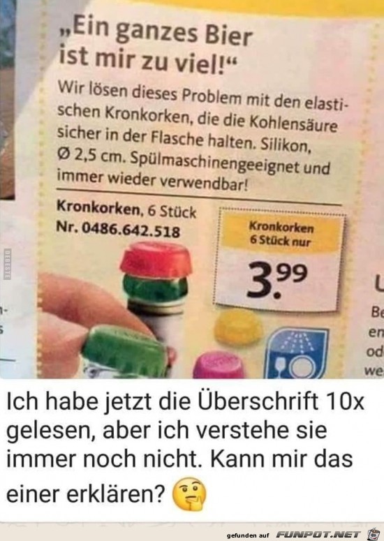 ein ganzes Bier ist mir zu viel.......