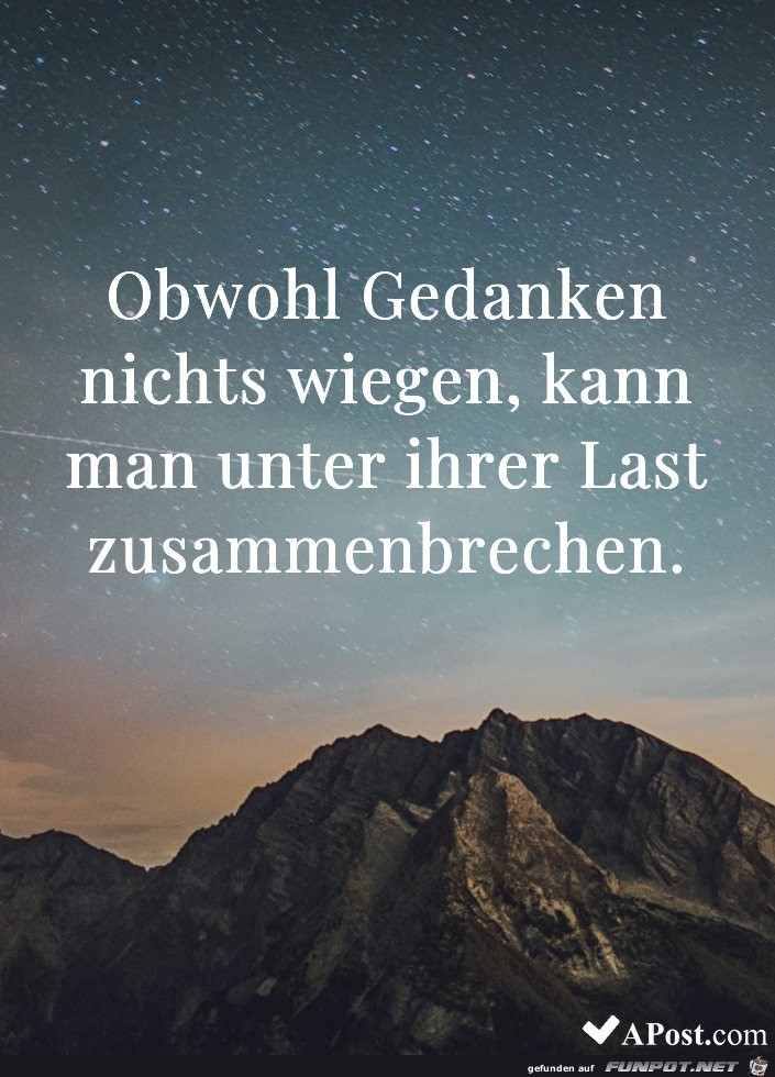 Obwohl Gedanken nichts wiegen Obwohl Gedanken nichts wiegen