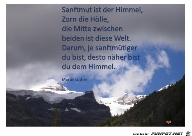 sanftmut ist der Himmel