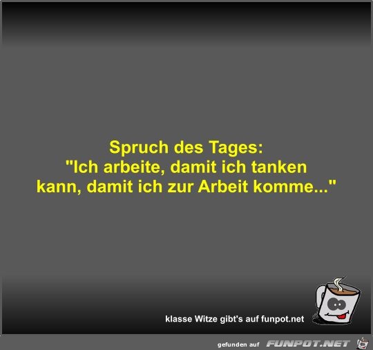 Spruch des Tages