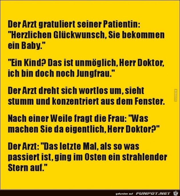 der Arzt gratuliert seiner Patientin,.......