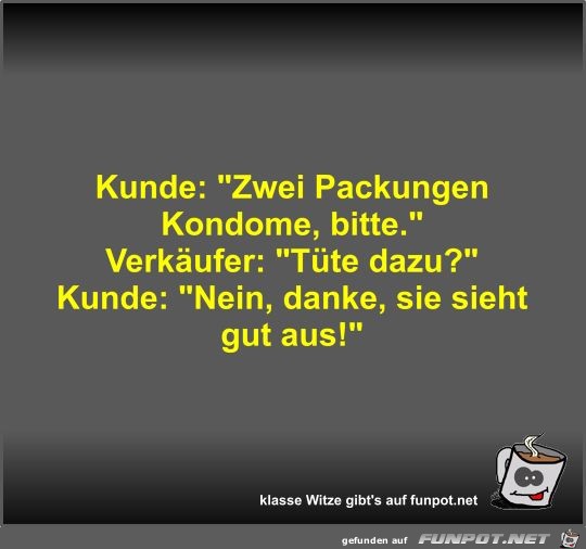 Kunde: Zwei Packungen Kondome Kunde: Zwei Packungen Kondome