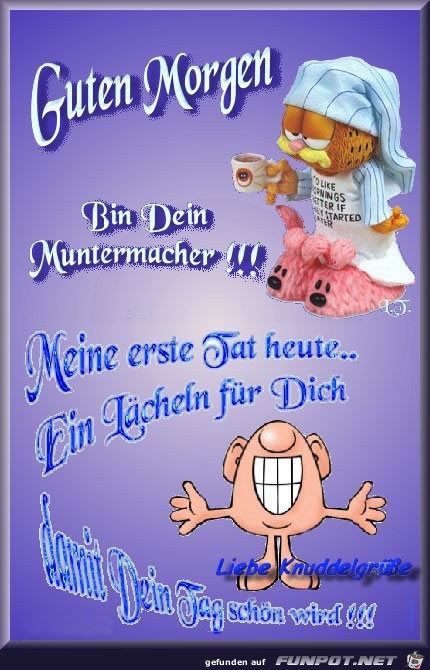 Bin dein Muntermacher Bin dein Muntermacher