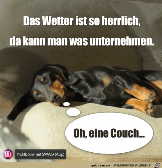 Das Wetter ist so herrlich Das Wetter ist so herrlich