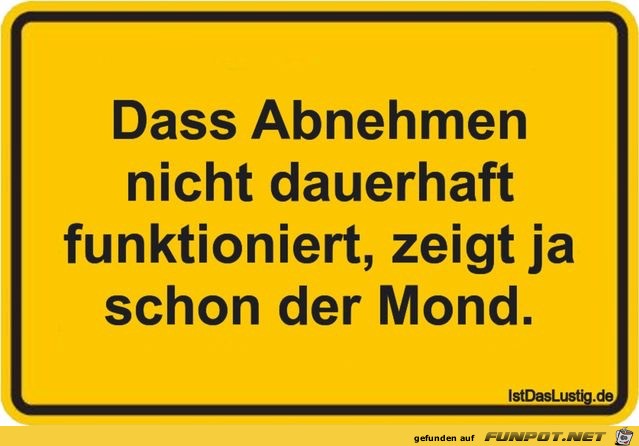 Dass Abnehmen nicht ..