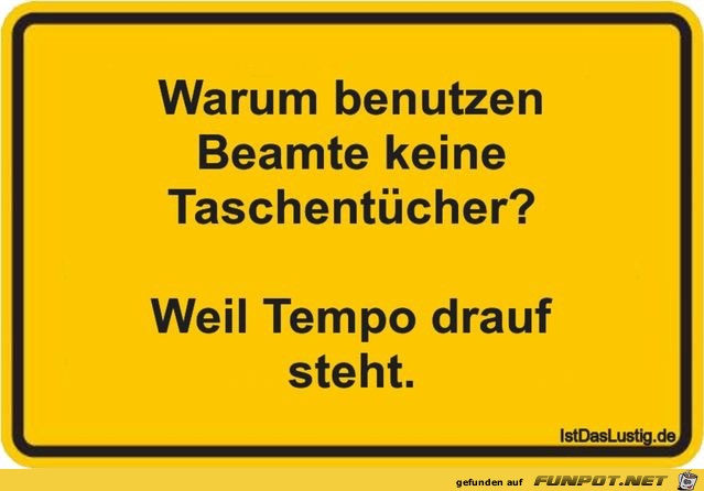 warum benutzen Beamte warum benutzen Beamte