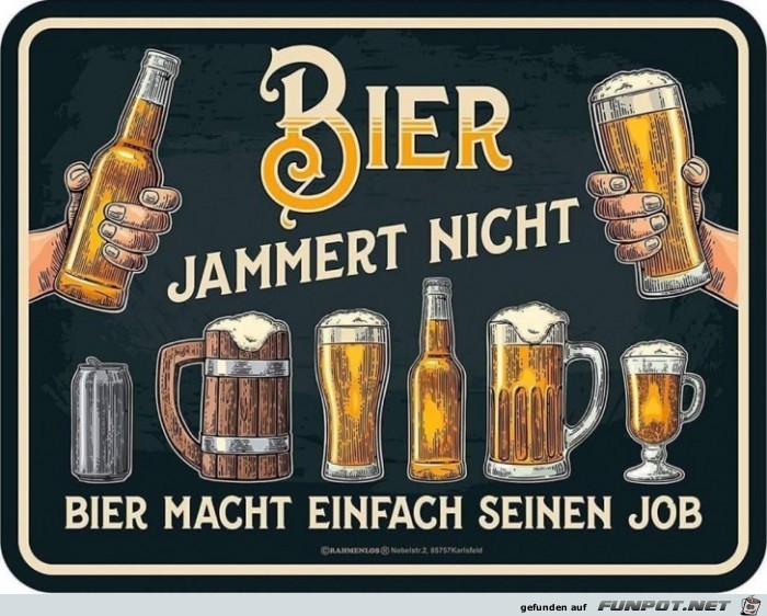 Bier jammert nicht