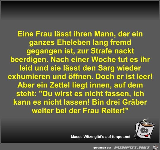 Eine Frau lässt ihren Mann Eine Frau lässt ihren Mann