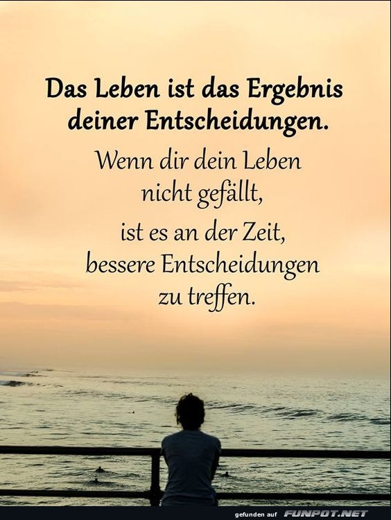 10 sch�ne Spr�che und Lebensweisheiten aus...