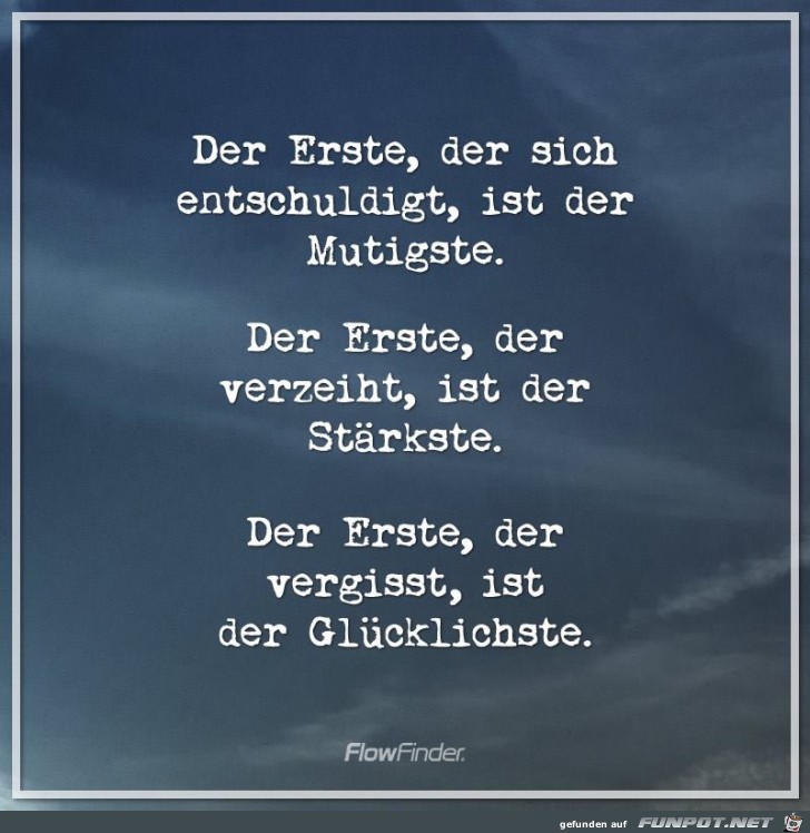 der erste der sich entschuldigt der erste der sich entschuldigt