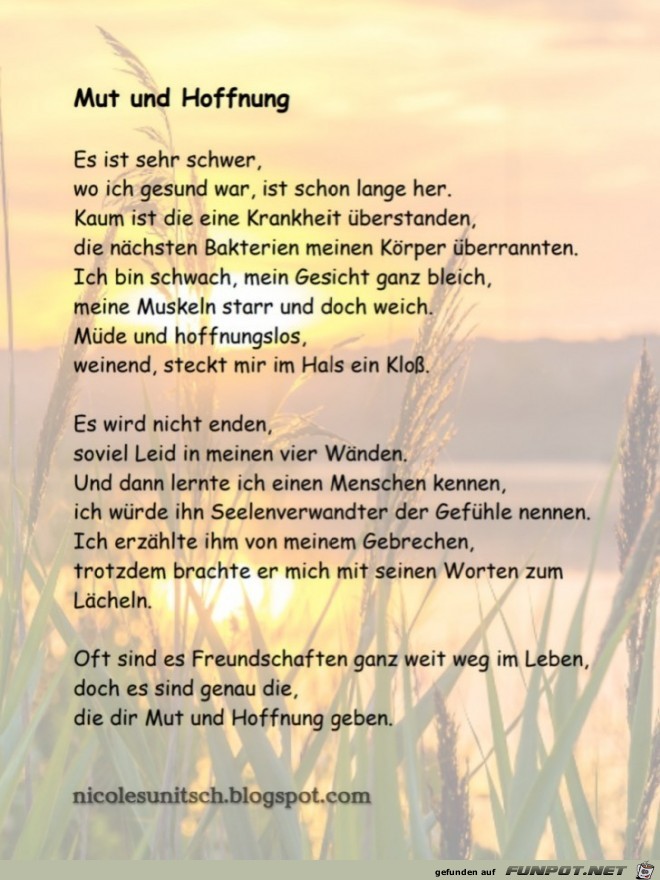 Mut und Hoffnung - Gedicht von Nicole Sunitsch Mut und Hoffnung - Gedicht von Nicole Sunitsch