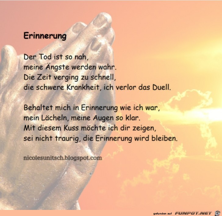 Erinnerung - Trauergedicht von Nicole Sunitsch Erinnerung - Trauergedicht von Nicole Sunitsch