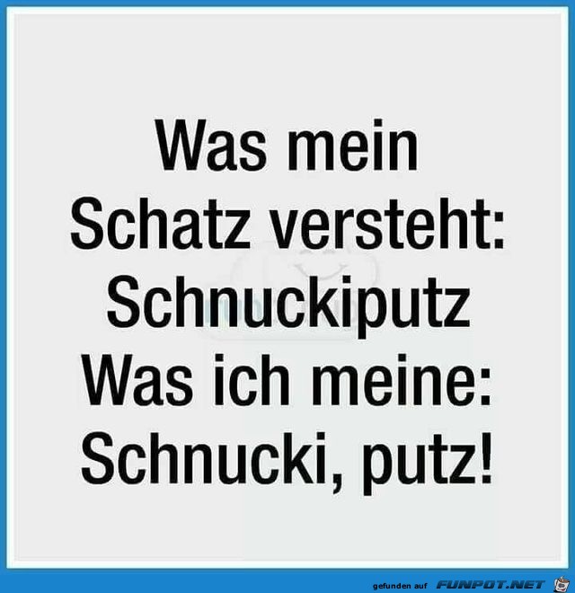 was mein schatz versteht was mein schatz versteht