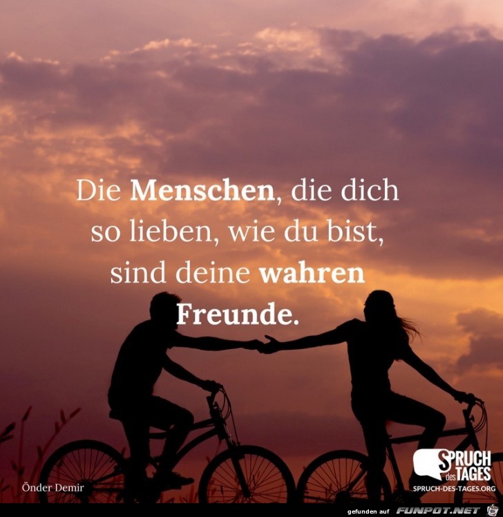 die-menschen-die-dich-so-lieben-wie-du-bist-sind-deine-wahre