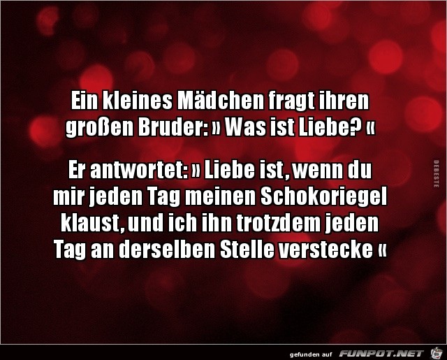 eiin kleines Mdchen fragt: was ist Liebe?........