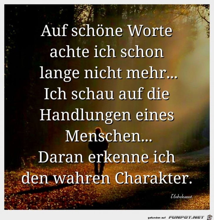Auf Schoene Worte Achte Ich Schon Lange Nicht Mehr