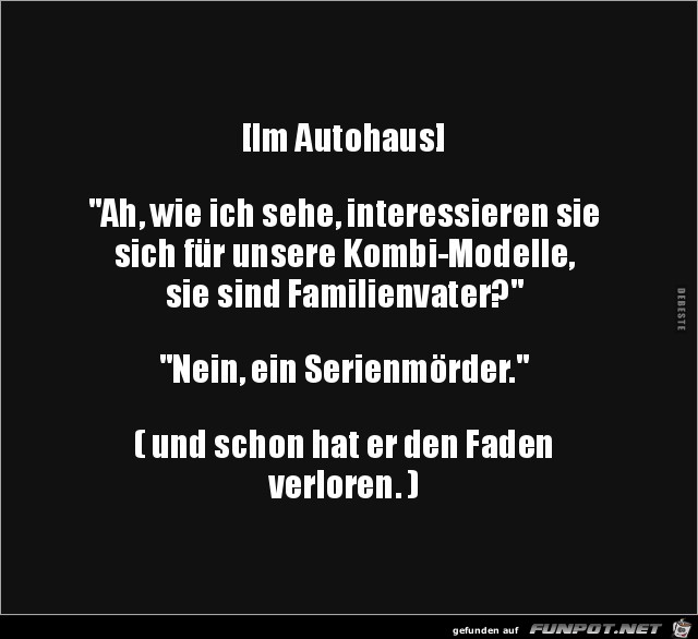 im Autohaus,....